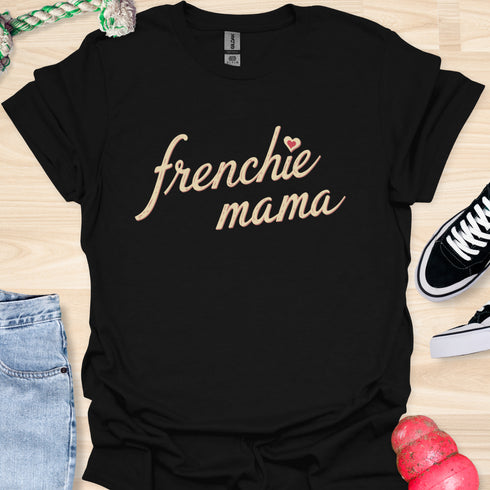 Frenchie Mama - V3 - Elegant Italic T-Shirt